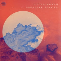 LITTLE NORTH - FAMILIAR PLACES [CD]