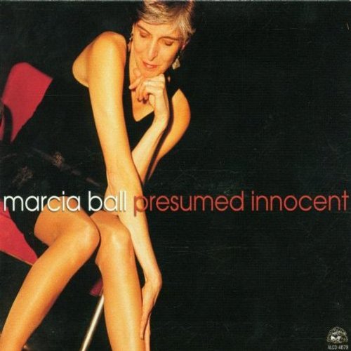 BALL, MARCIA - PRESUMED INNOCENT