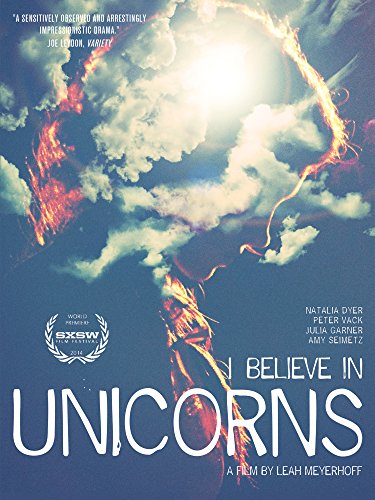 I BELIEVE IN UNICORNS