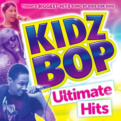 KIDZ BOP KIDS - KIDZ BOP ULTIMATE HITS