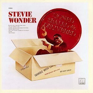 WONDER, STEVIE - SIGNED SEALED AND DELIVERED