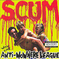 ANTI-NOWHERE LEAGUE  - SCUM