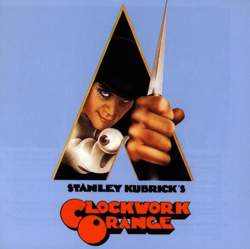 SOUNDTRACKS & ORIGINAL CASTS - CLOCKWORK ORANGE