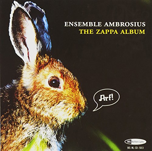 ENSEMBLE AMBROSIUS - ZAPPA, FRANK: ZAPPA ALBUM (THE)