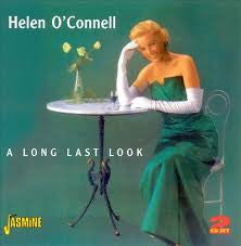 O'CONNELL, HELEN  - A LONG LAST LOOK