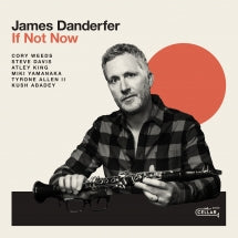 JAMES DANDERFER - IF NOT NOW [CD]