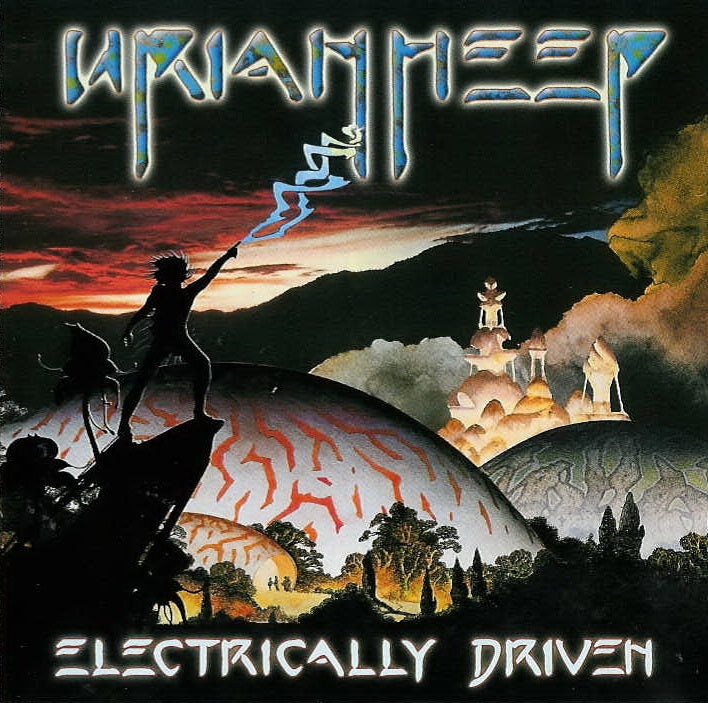URIAH HEEP  - ELECTRICALLY DRIVEN