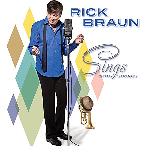 BRAUN, RICK - SINGS WITH STRINGS (CD)