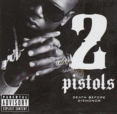 2 PISTOLS - DEATH BEFORE DISHONOR