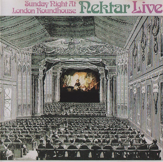 NEKTAR  - SUNDAY NIGHT AT LONDON ROUNDHOUSE