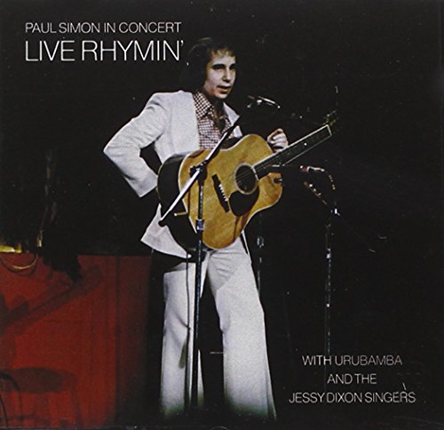 PAUL SIMON - PAUL SIMON IN CONCERT: LIVE RHYMIN'
