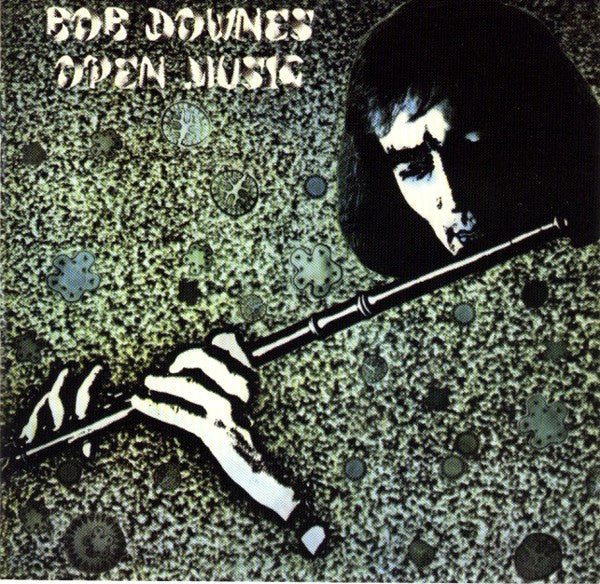 DOWNES, BOB  - OPEN MUSIC