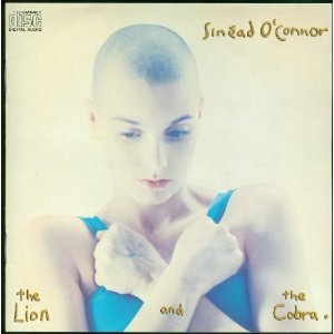 O'CONNOR, SINEAD  - THE LION AND THE COBRA