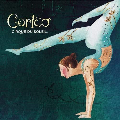 CIRQUE DU SOLEIL - CORTEO