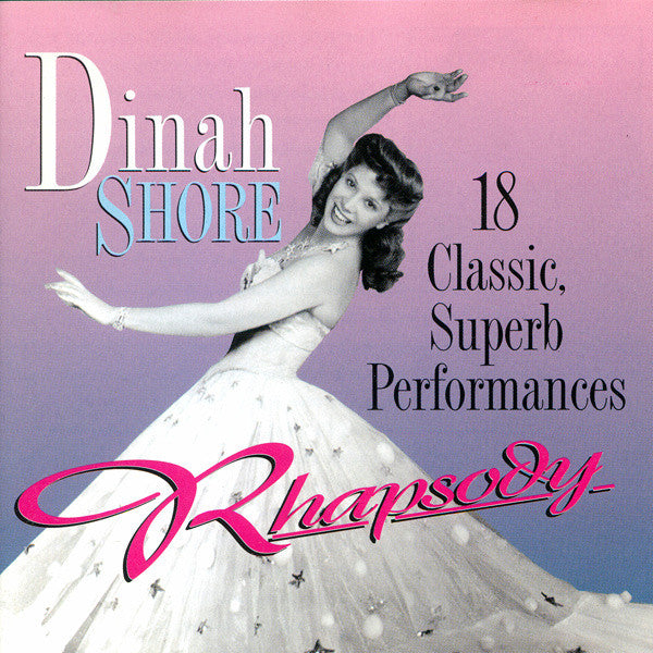 SHORE, DINAH  - RHAP: 18 CLASSIC SUPERB PERFORMANCES