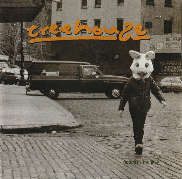 TREEHOUSE  - NOBODY'S MONKEY