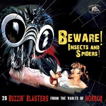 BEWARE! INSECTS AND SPIDERS!: 28 BUZZIN' BLASTERS FROM THE VAULTS OF HORROR [CD]