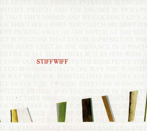 STIFFWIFF  - UN