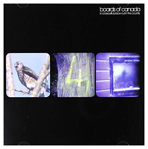 BOARDS OF CANADA - IN A BEAUTIFUL PLACE OUT IN THE COUNTRY (CD)