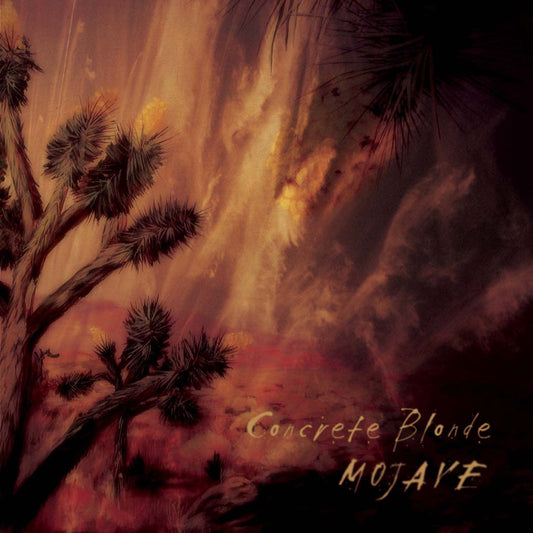 CONCRETE BLONDE  - MOJAVE