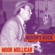 MOON MULLICAN - MOON'S ROCK [CD]
