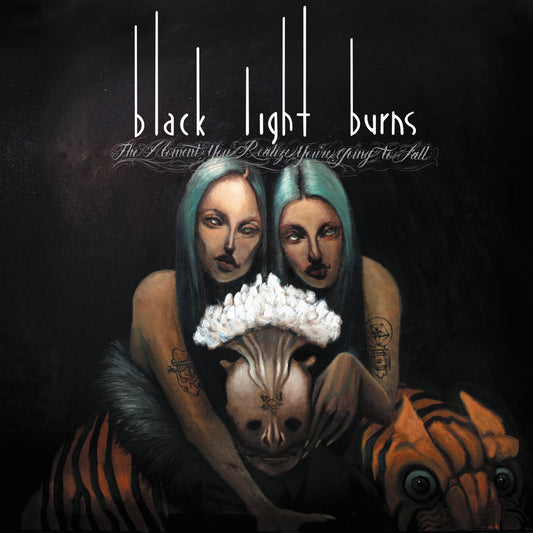 BLACK LIGHT BURNS  - MOMENT YOU REALIZE YOU'RE GOING TO FALL