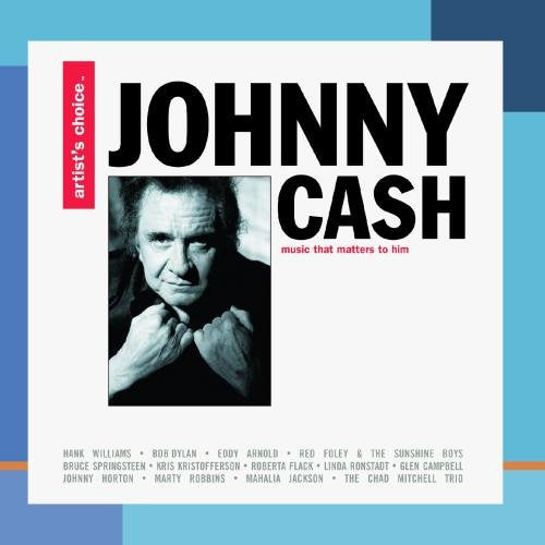 VARIOUS - ARTISTS CHOICE JOHNNY CASH M