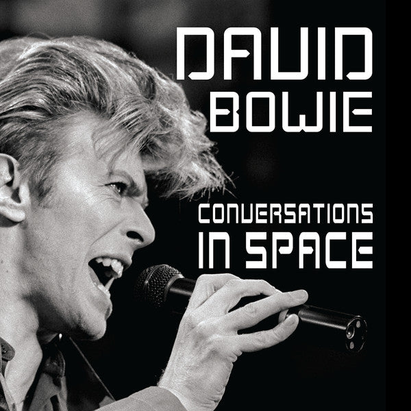 BOWIE, DAVID  - CONVERSATIONS IN SPACE