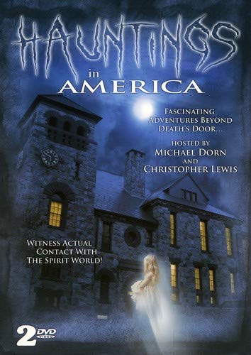 HAUNTINGS IN AMERICA (2008)