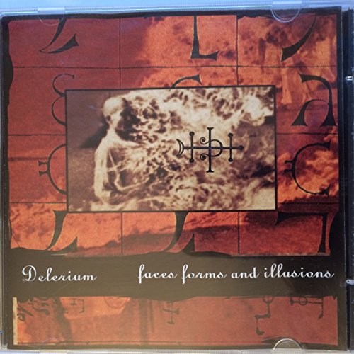 DELERIUM - DELERIUM - FACES,FORMS AND ILLUSIONS