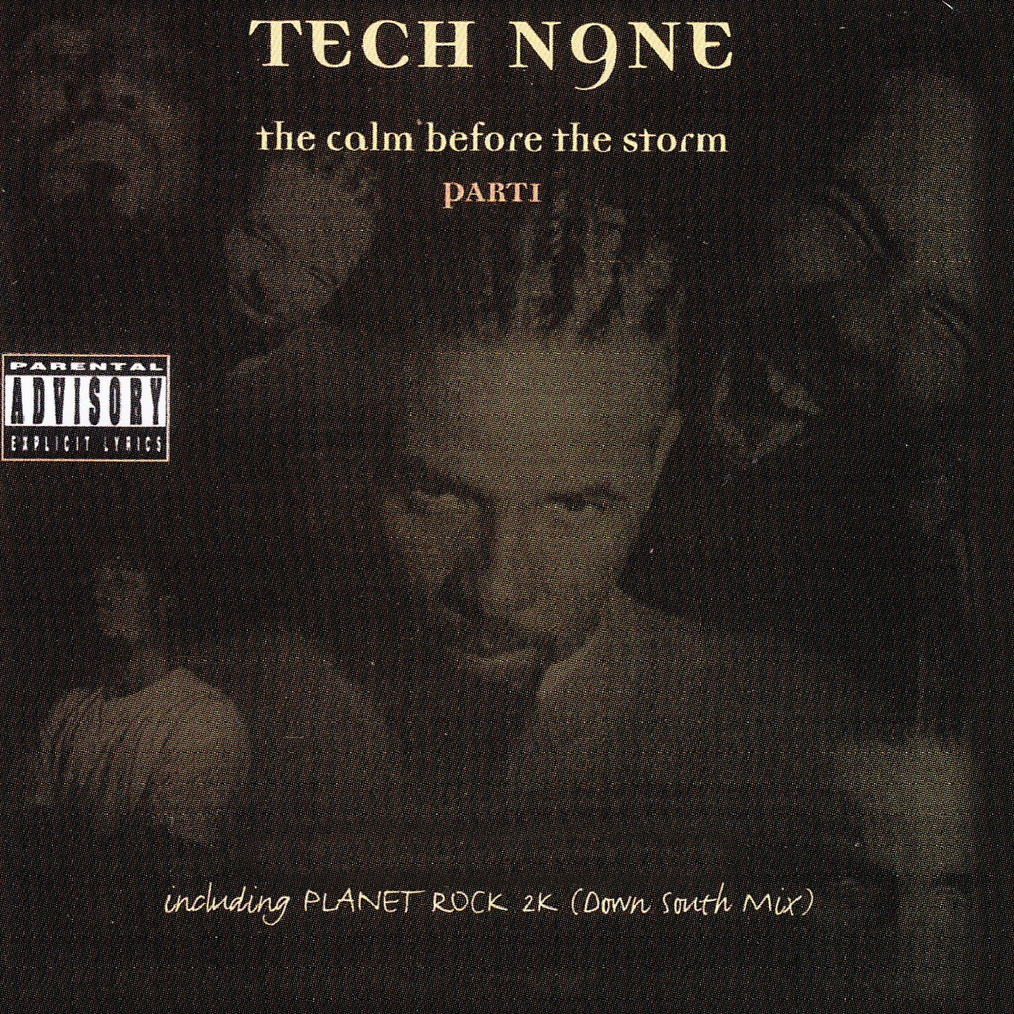 TECH N9NE  - CALM BEFORE THE STORM