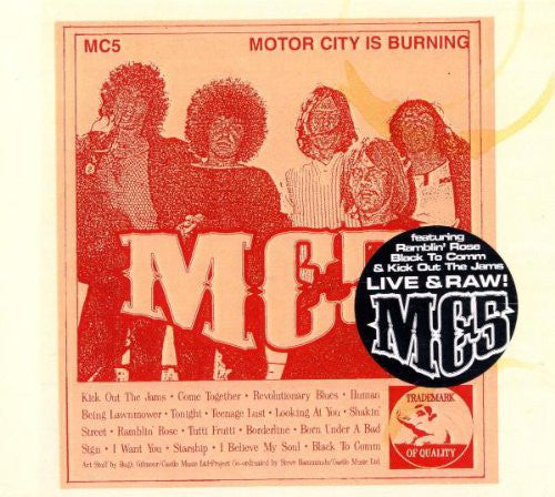 MC5  - MOTOR CITY IS BURNING