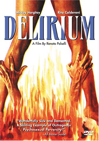 DELIRIUM  - DVD-1972-MICKEY HARGITAY-ANCHOR BAY