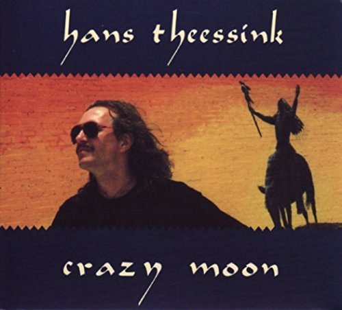 THEESSINK, HANS - CRAZY MOON