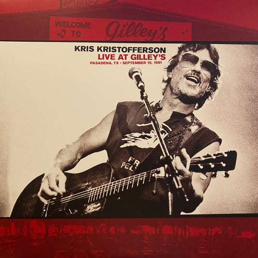 KRIS KRISTOFFERSON - LIVE AT GILLEY'S