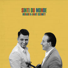 AMATI & DORADO SCHMITT - SINTI DU MONDE [CD]