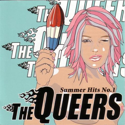 QUEERS  - SUMMER HITS NO.1