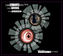 JAMES ILGENFRITZ - THE TICKET THAT EXPLODED: AN OPERA [CD]