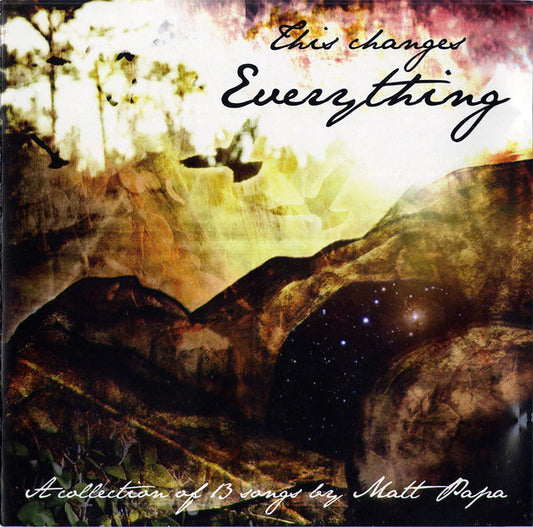 PAPA, MATT  - THIS CHANGES EVERYTHING