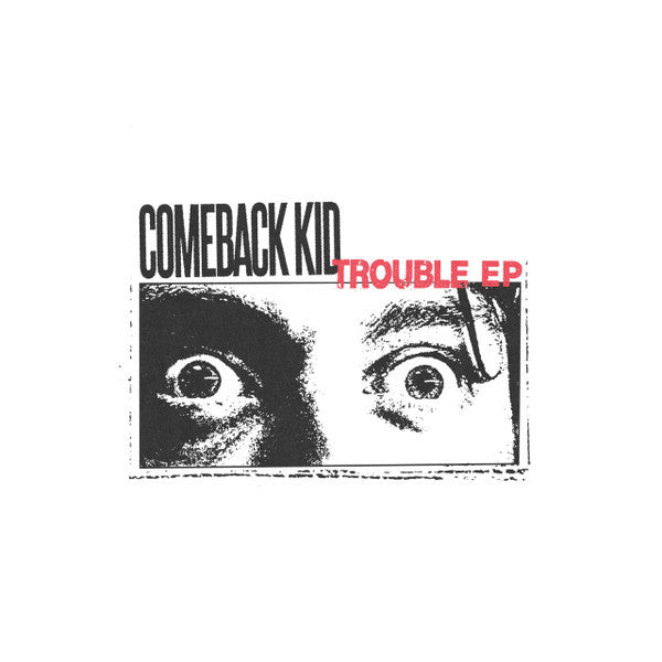 COMEBACK KID - TROUBLE EP