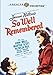 SO WELL REMEMBERED - DVD-WARNER ARCHIVE COLLECITION