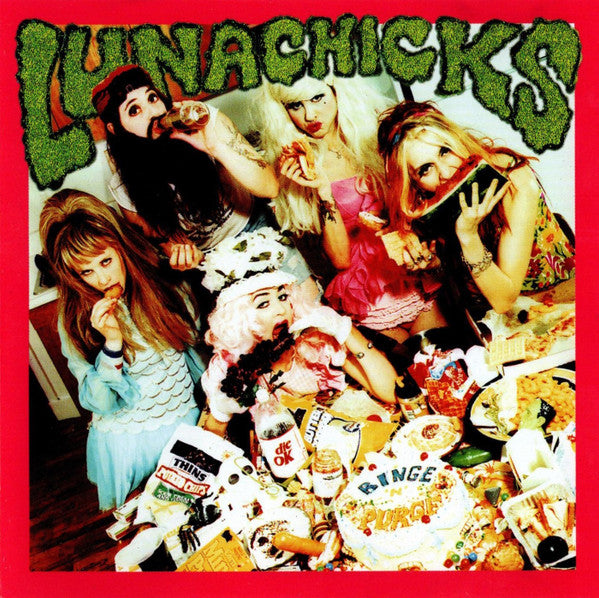 LUNACHICKS  - BINGE & PURGE