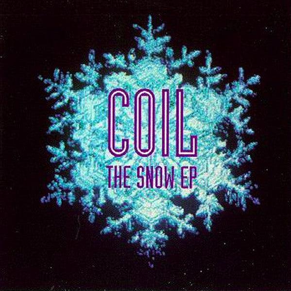 COIL  - SNOW (EP)