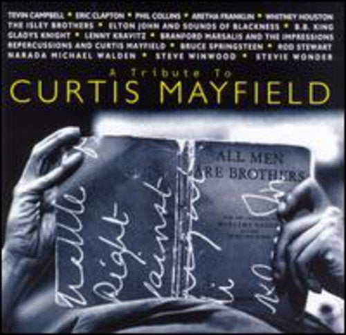 VARIOUS ARTISTS (COLLECTIONS) - TRIBUTE TO CURTIS MAYFIELD