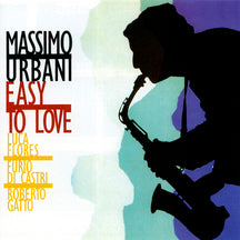MASSIMO URBANI - EASY TO LOVE    [CD]