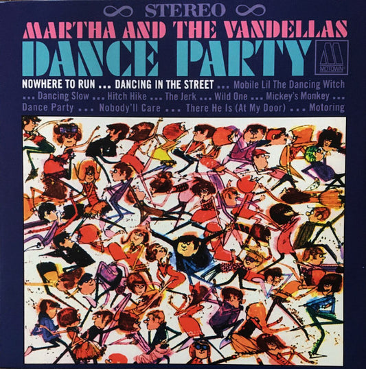 MARTHA & THE VANDELLAS - DANCE PARTY (VINYL)