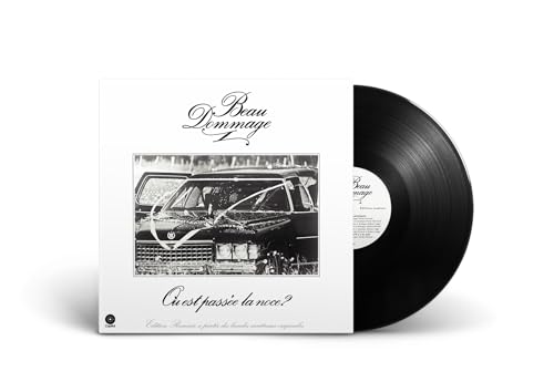 BEAU DOMMAGE - OU EST PASSEE LA NOCE (EDITION REMIXEE) (VINYL)