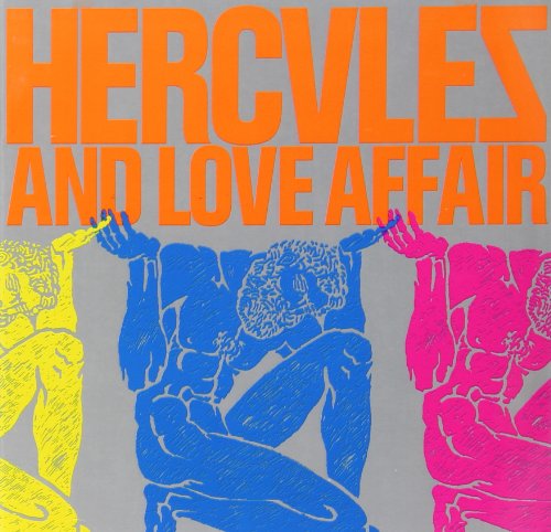 HERCULES AND LOVE AFFAIR - HERCULES AND LOVE AFFAIR