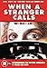 WHEN A STRANGER CALLS