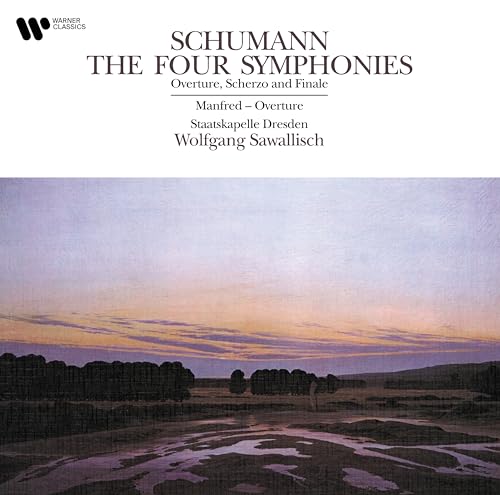 WOLFGANG SAWALLISCH - SCHUMANN: SYMPHONIES NOS.1-4 - MANFRED - OVERTURE, SCHERZO & FINALE (VINYL)